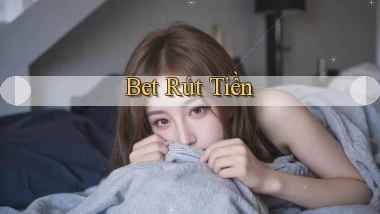 bet Rút tiền