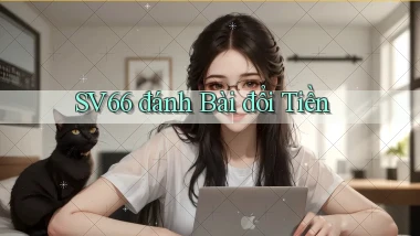 sv66  đánh bài đổi tiền